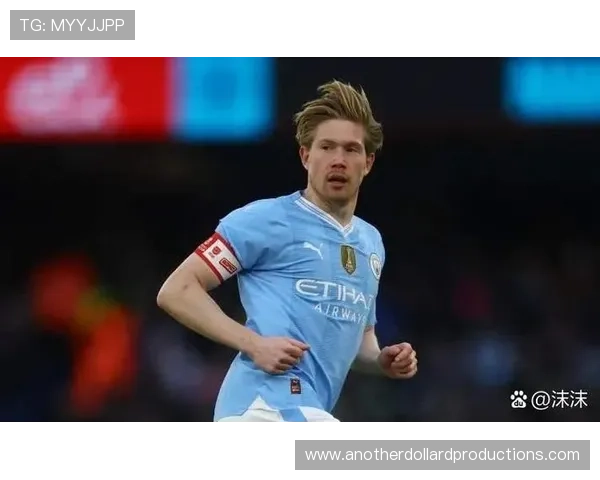 德布劳内生涯荣誉解析：英超与欧冠冠军含金量评估